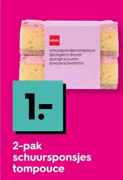 HEMA 2 pak schuursponsjes tompouce aanbieding