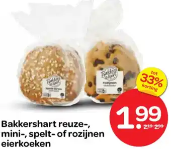 Spar Bakkershart reuze, mini, spelt of rozijnen eierkoeken aanbieding