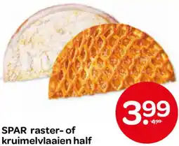 Spar SPAR raster of kruimelvlaaien half aanbieding