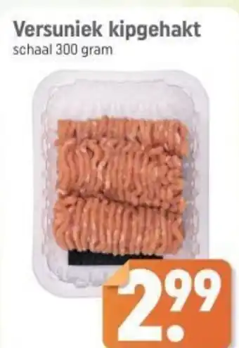 Dagwinkel Versuniek kipgehakt schaal aanbieding