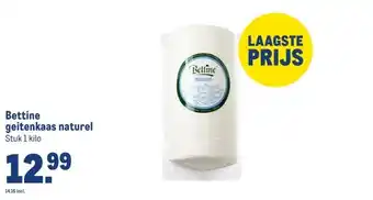 Makro Bettine geitenkaas naturel aanbieding