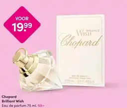 DA Chopard Brilliant Wish Eau de parfum 75 ml. aanbieding