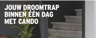 GAMMA JOUW DROOMTRAP BINNEN ÉÉN DAG MET CANDO aanbieding