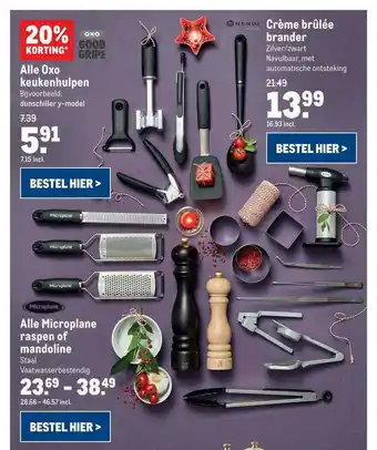 Makro Alle Oxo Keukenhulpen 20% Korting, Alle Microplane Raspen Of Mandoline Of Hendi Crème Brûlée Brander aanbieding