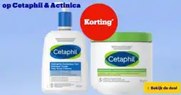 Bol.com op Cetaphil & Actinica aanbieding