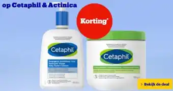Bol.com op Cetaphil & Actinica aanbieding