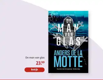 Bruna De man van glas aanbieding