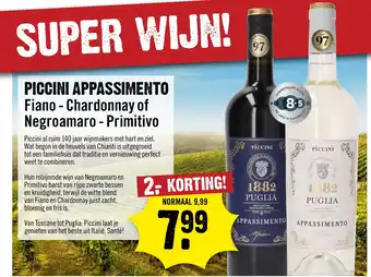 Dirck 3 PICCINI APPASSIMENTO Fiano Chardonnay of Negroamaro Primitivo aanbieding