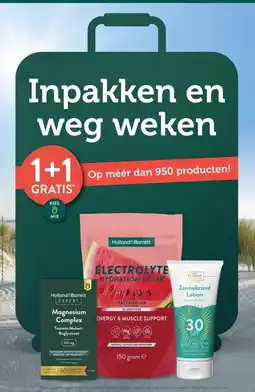 Holland & Barrett MEGA WEEK LAATSTE WEEK! LAATSTE WEEK! LAATSTE WEEK! 3 HALEN = 1 BETALEN* aanbieding