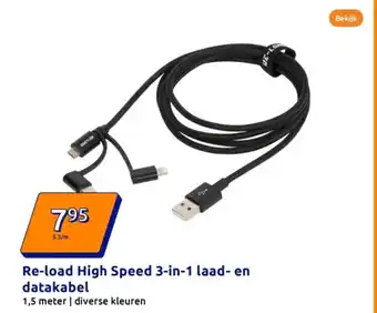 Action Re-load High Speed 3 in 1 laad en datakabel aanbieding