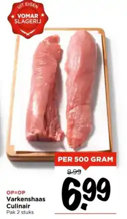 Vomar Voordeelmarkt Varkenshaas Culinair aanbieding