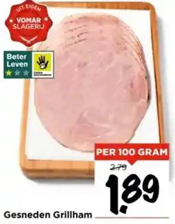 Vomar Voordeelmarkt Gesneden Grillham aanbieding