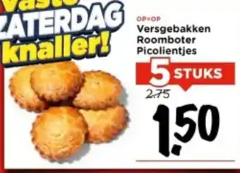 Vomar Voordeelmarkt Versgebakken Roomboter Picolientjes aanbieding