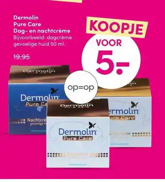 DA Dermolin Pure Care Dag- En Nachtcrème 50ml aanbieding