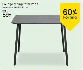 Leen Bakker Lounge dining tafel Paris aanbieding
