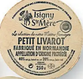 Sligro Isigny Sainte Mère Petit Livarot aanbieding