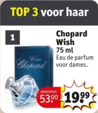 Kruidvat Chopard Wish aanbieding