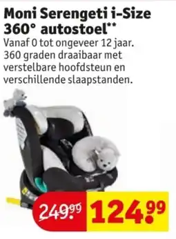 Kruidvat Moni Serengeti i-Size 360° autostoel aanbieding
