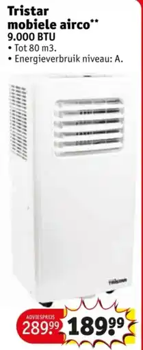 Kruidvat Tristar mobiele airco 9.000 BTU aanbieding