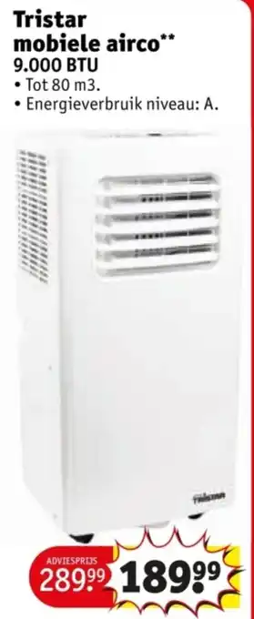 Kruidvat Tristar mobiele airco 9.000 BTU aanbieding