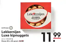 Sligro Lekkernijen Luxe kipnuggets aanbieding