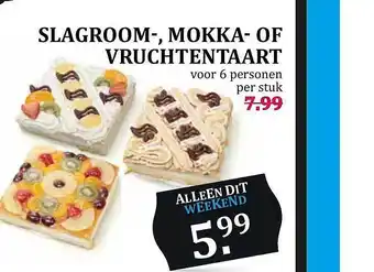 Boon`s Markt Slagroom-, Mokka- Of Vruchtentaart aanbieding