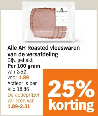 Albert Heijn Alle AH Roasted vleeswaren van de versafdeling aanbieding