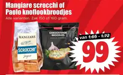 Dirk Mangiare scrocchi of paolo knoflookbroodjes aanbieding