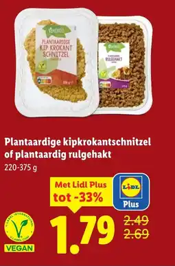 Lidl Plantaardige kipkrokantschnitzel of plantaardig rulgehakt aanbieding