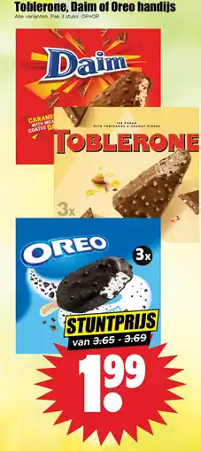 Dirk Toblerone daim of oreo handijs aanbieding