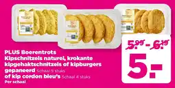 PLUS Plus Boerentrots Kipschnitzels naturel, krokante kipgehaktschnitzels of kipburgers gepaneerd of kip cordon bleu's aanbieding