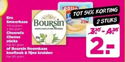PLUS Eru Smeerkaas Cheerafa Cheese sticks of Boursin Roomkaas knoflook & fijne kruiden aanbieding