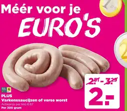 PLUS Plus Varkenssaucijzen of verse worst aanbieding
