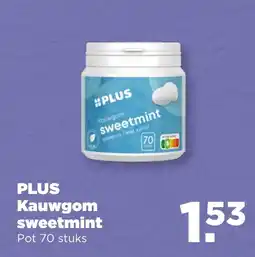 PLUS Plus Kauwgom sweetmint aanbieding