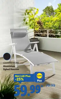 Lidl LIVARNO HOME Aluminium ligbed Houston aanbieding