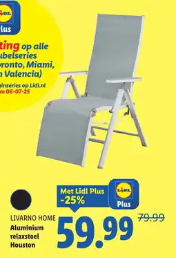Lidl LIVARNO HOME Aluminium relaxstoel Houston aanbieding
