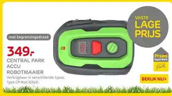 Praxis Central park accu robotmaaier aanbieding