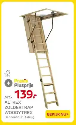 Praxis Altrex zoldertrap woodytrex aanbieding