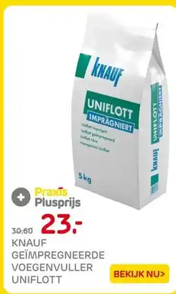 Praxis Knauf geïmpregneerde voegenvuller uniflott aanbieding