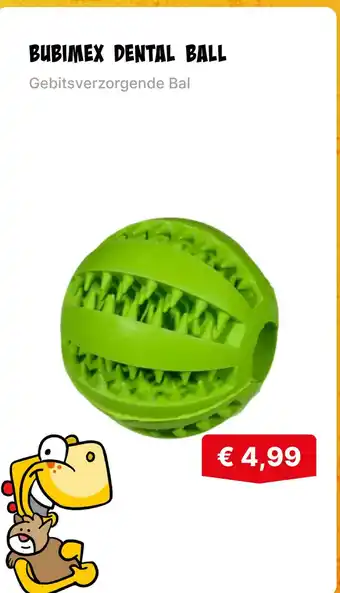 De prijshamer Bubimex dental ball aanbieding