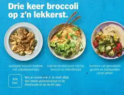 Albert Heijn Drie keer broccoli op z'n lekkerst. aanbieding