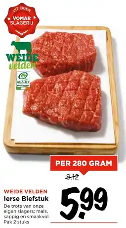 Vomar Voordeelmarkt WEIDE VELDEN lerse Biefstuk aanbieding