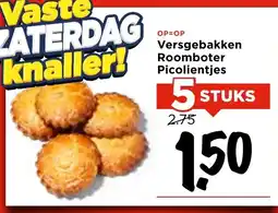 Vomar Voordeelmarkt Versgebakken Roomboter Picolientjes aanbieding