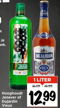 Vomar Voordeelmarkt Hooghoudt Jenever of Dujardin Vieux aanbieding