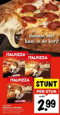 Vomar Voordeelmarkt DIEPVRIES Italpizza La Bomba aanbieding