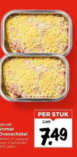 Vomar Voordeelmarkt OP=OP Vomar Ovenschotel aanbieding