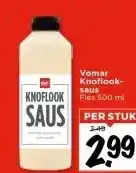Vomar Voordeelmarkt Knoflooksausfles 500 mi aanbieding