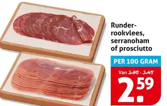Hoogvliet Runder rookvlees, serranoham of prosciutto aanbieding