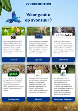 Vriendenloterij VRIENDENLOTERIJ Waar gaat u op avontuur? aanbieding
