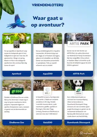 Vriendenloterij VRIENDENLOTERIJ Waar gaat u op avontuur? aanbieding